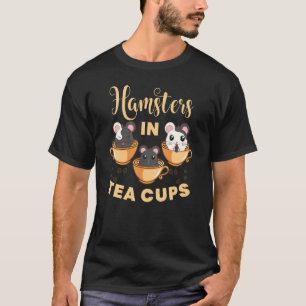 Hamsters In Tea Cups   Hamsters Animal Pet   Graph T-Shirt