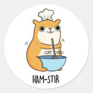 Hamstir Funny Hamster Pun  Classic Round Sticker