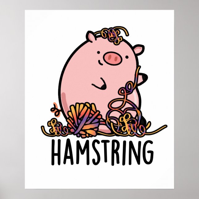 Hamstring Cute Pig Pun Poster (Front)