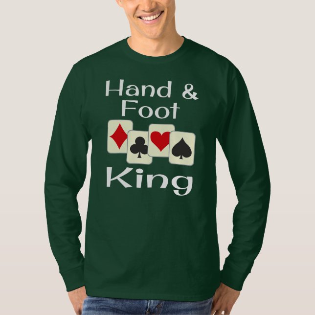 Hand And Foot King Playing Card Game Champion T-Shirt (Front)