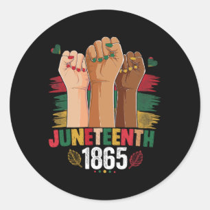 Hand Celebrate Juneteenth 1865 Cute Juneteenth Jun Classic Round Sticker