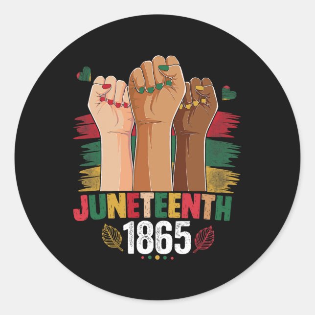Hand Celebrate Juneteenth 1865 Cute Juneteenth Jun Classic Round Sticker (Front)