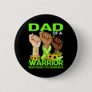Hand Dad Of A Warrior Brain Disabilities Awareness 6 Cm Round Badge