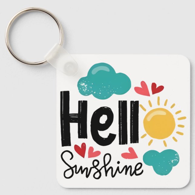 Hand Drawn Art - Hello Sunshine Text Key Ring (Front)