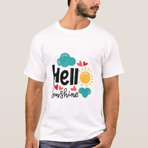 Hand Drawn Art - Hello Sunshine Text T-Shirt