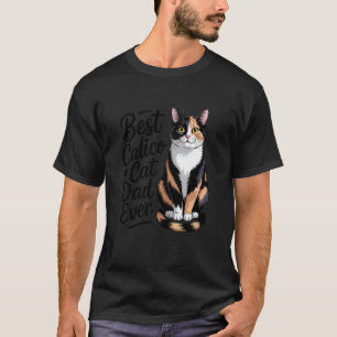 Hand-Drawn Best Calico Cat Dad Ever Artistic Sketc T-Shirt