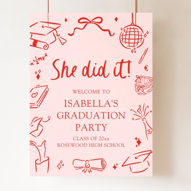 Hand Drawn Bow She Did it Graduation Party Welcome Poster (Hand Drawn Bow She Did it Graduation Party Welcome )