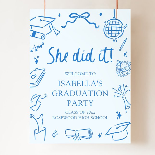 Hand Drawn Bow She Did it Graduation Party Welcome Poster (Hand Drawn Bow She Did it Graduation Party Welcome Sign)