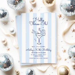 Hand Drawn Cocktail Hello Three-Oh! Striped 30th Invitation