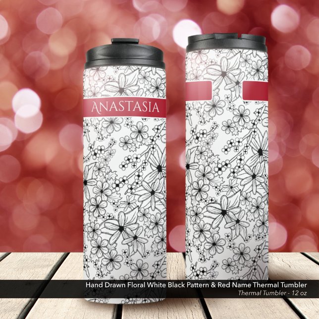 Hand Drawn Floral White Black Pattern & Red Name Thermal Tumbler (Thermal Tumbler: Hand Drawn Floral Pattern in Black and White, Personalized with Name in Red)