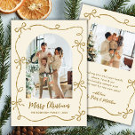 Hand Drawn Gold Bows Arch Photo Merry Christmas Holiday Card<br><div class="desc">Modern Whimsical Gold Coquette Bows 2 Photo Merry Christmas Holiday Card in Gold and Beige. Celebrate the season in style with this cute two-photo Christmas card. The front showcases a bold, modern hand-lettered “Merry Christmas” script, framed by a delicate illustrated faux gold coquette bow ribbon border, accented with lots of...</div>