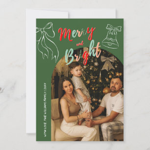 Hand Drawn Merry and Bright Arch Photo Christmas Holiday Card