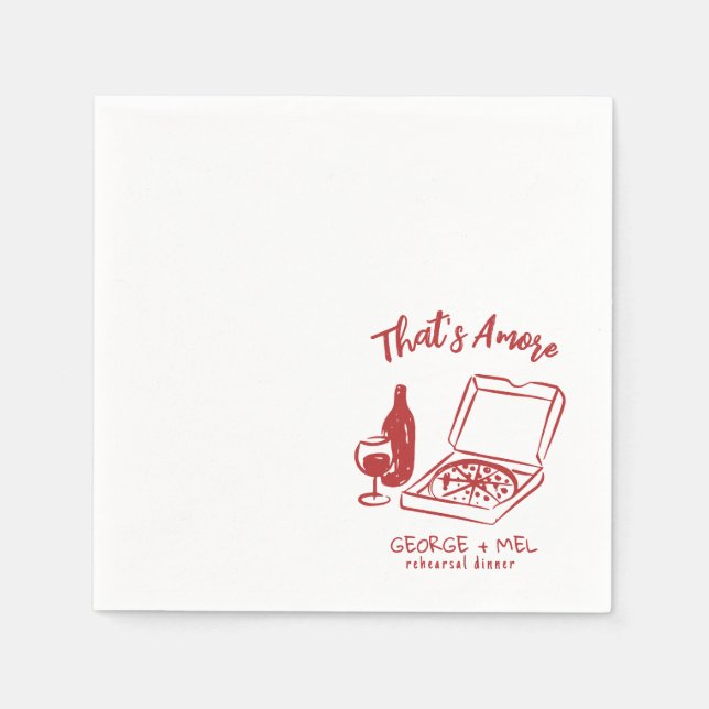 Hand Drawn Thats Amore Pizza Wine Rehearsal Dinner Napkin (Front)