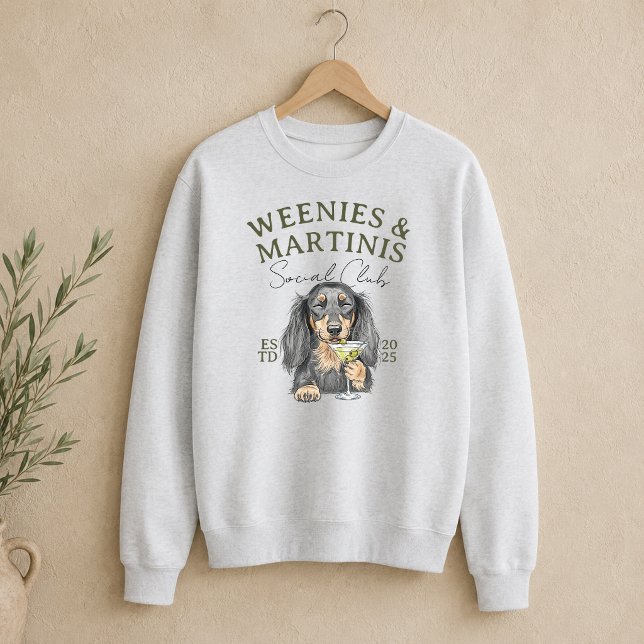 Hand Drawn Weenies and Martinis Dachshund Sweatshirt (Hand Drawn Weenies and Martinis Dachshund Sweatshirt)