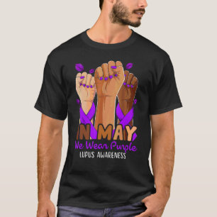 Hand In May We Wear Purple Ribbon Lupus Awareness T-Shirt