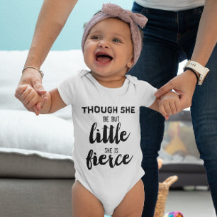 Hand Letter Though She be but little she is Fierce Baby Bodysuit