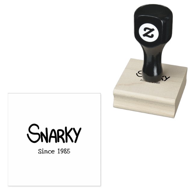 Hand-Lettered Black Ink Snarky Humor Rubber Stamp (Stamped)