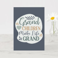 Hand Lettered Grandchildren Make Life Grand Quote