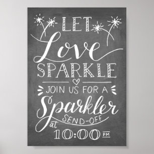 Hand Lettered Let Love Sparkle Sparkler Sendoff Poster