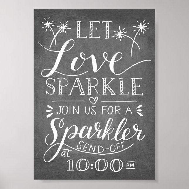 Hand Lettered Let Love Sparkler Sparkler Sendoff Poster (Front)