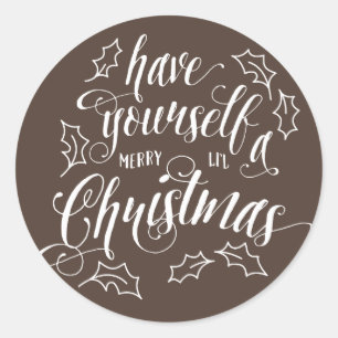 Hand Lettered Merry Li'l Christmas Holiday   Classic Round Sticker