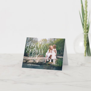 Hand Lettered Mother's Day Typography Photo Card