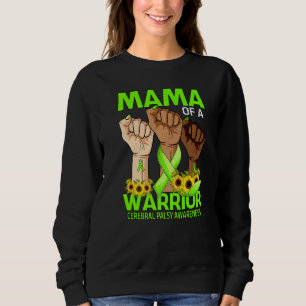Hand Mama Of A Warrior Cerebral Palsy Awareness Su Sweatshirt