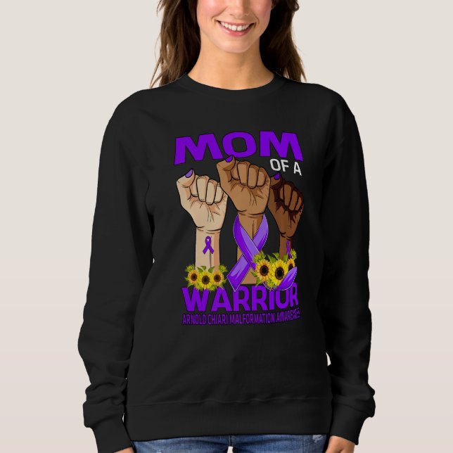 Hand Mum Of A Warrior Arnold Chiari Malformation Sweatshirt (Front)