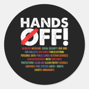 Hand Off My Medicare And Social Security Protest 2 Classic Round Sticker