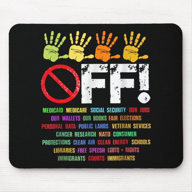 Hand Off My Social Security And Medicare Protest 2 Mouse Pad (Front)