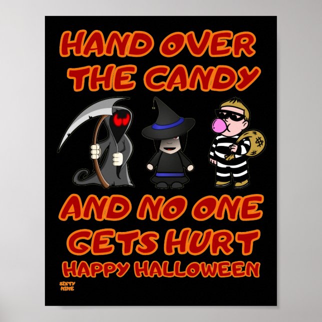 "HAND OVER THE CANDY" funny halloween            Poster (Front)
