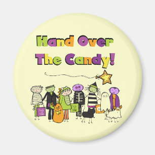 Hand Over the Candy Halloween Tshirts and Gifts Magnet
