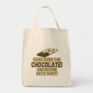 Hand Over The Chocolate Tote Bag