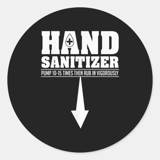 Hand Sanitizer Funny Sarcastic Adult Humour Dirty  Classic Round Sticker (Front)