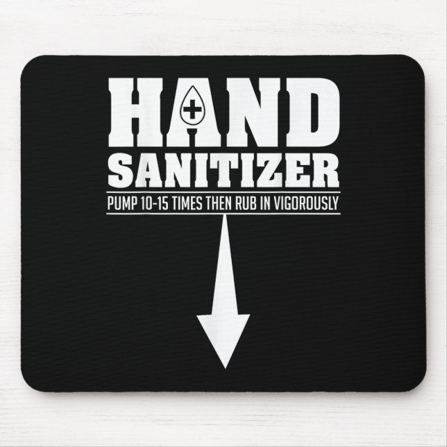 Hand Sanitizer Funny Sarcastic Adult Humour Dirty  Mouse Pad (Front)
