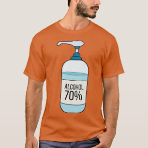 Hand Sanitizer Gel with 70 Alcohol T-Shirt