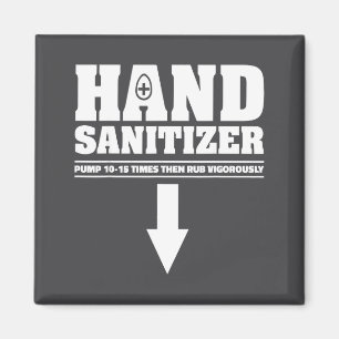 Hand Sanitizer Pump 10 15 Times Rub Vigorously Fun Magnet