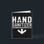 Hand Sanitizer Shirt Joke Funny Dirty For Men Adul Card<br><div class="desc">Hand Sanitizer Shirt Joke Funny Dirty For Men Adult Humour</div>