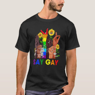 Hand Sign Language Say Gay Talking Lgbt Gay Pride  T-Shirt