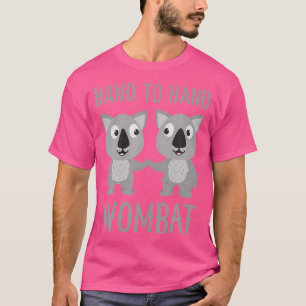Hand-To-Hand Wombat Animal Pun T-Shirt