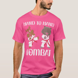 Hand To Hand Wombat Funny Australian Wombat Lover T-Shirt