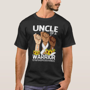 Hand Uncle Of A Warrior Postpartum Depression Awar T-Shirt