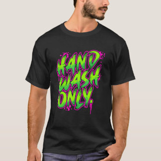 Hand Wash Only Car Detailing T-Shirt