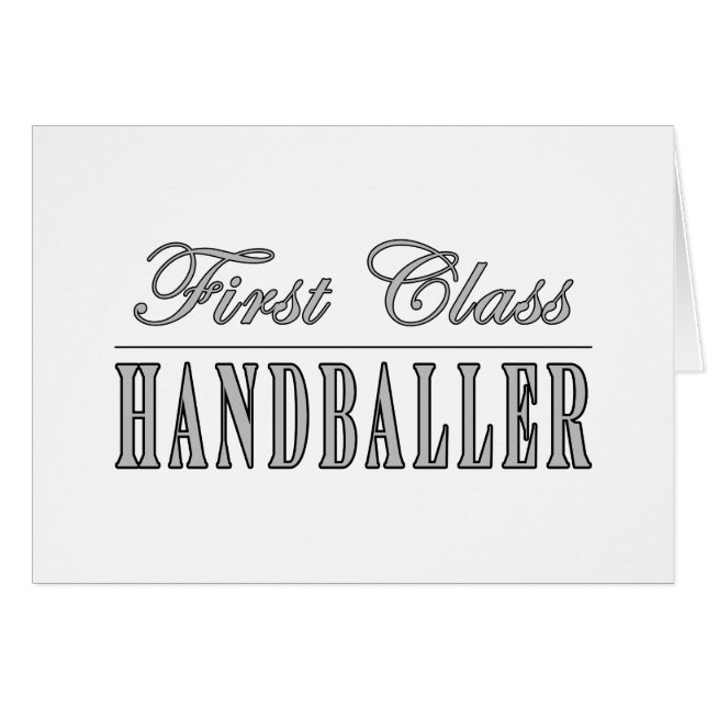 Handball and Handballers : First Class Handballer (Front Horizontal)