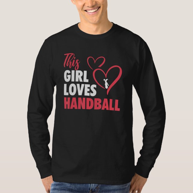 Handball  Graphic For Girls Women Kids Handball 15 T-Shirt (Front)