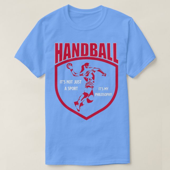 Handball Philosophy Sport T-Shirt (Design Front)