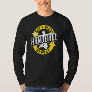 Handball Players Handball Players Handball Fans Ea T-Shirt