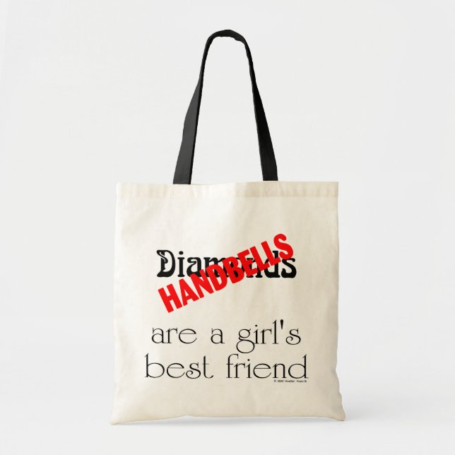 handbells are a girl's best friend tote bag (Front)