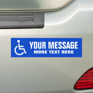 Handicapped disabled symbol add message blue white bumper sticker