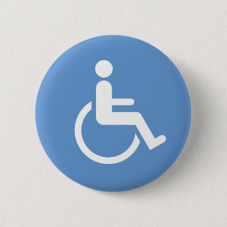 HANDICAPPED sign 6 Cm Round Badge